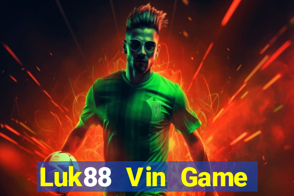 Luk88 Vin Game Bài Kubet