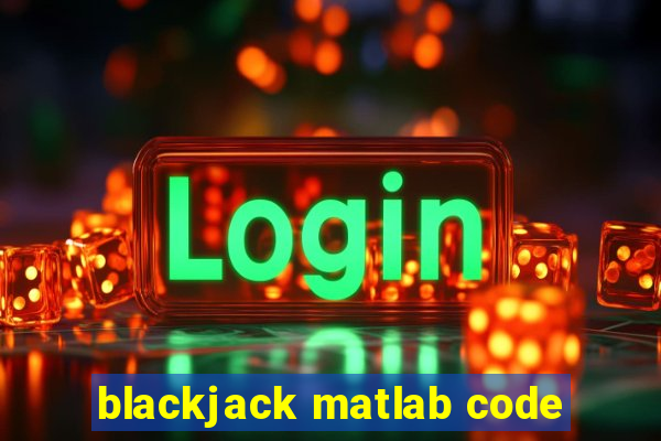 blackjack matlab code