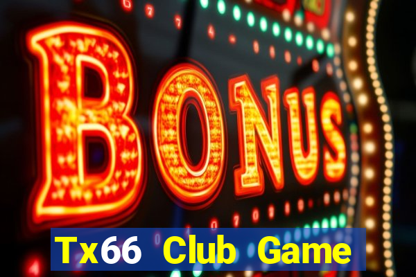 Tx66 Club Game Bài Lá