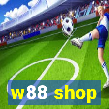 w88 shop