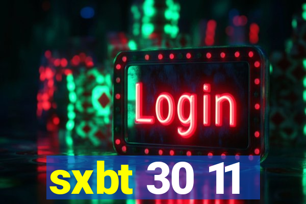 sxbt 30 11