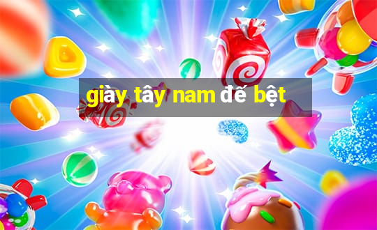 giày tây nam đế bệt