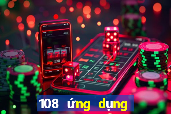 108 ứng dụng xổ số tải về