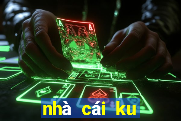 nhà cái ku casino uy tín