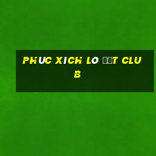 phúc xích lô đốt club