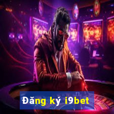 Đăng ký i9bet