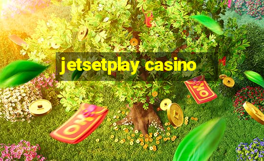 jetsetplay casino