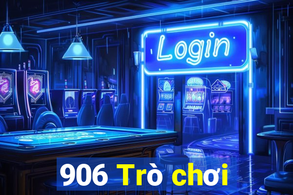 906 Trò chơi