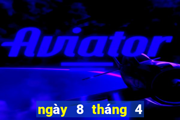 ngày 8 tháng 4 xổ số quảng ngãi