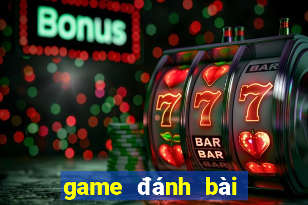 game đánh bài cổ điển