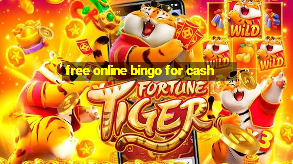 free online bingo for cash