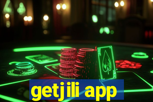 getjili app