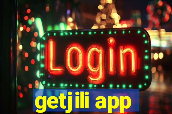 getjili app