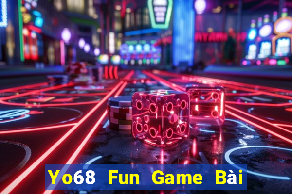 Yo68 Fun Game Bài Quốc Tế