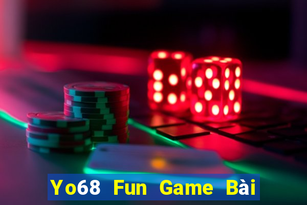 Yo68 Fun Game Bài Quốc Tế