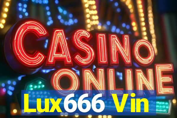 Lux666 Vin