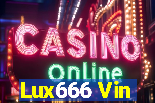 Lux666 Vin