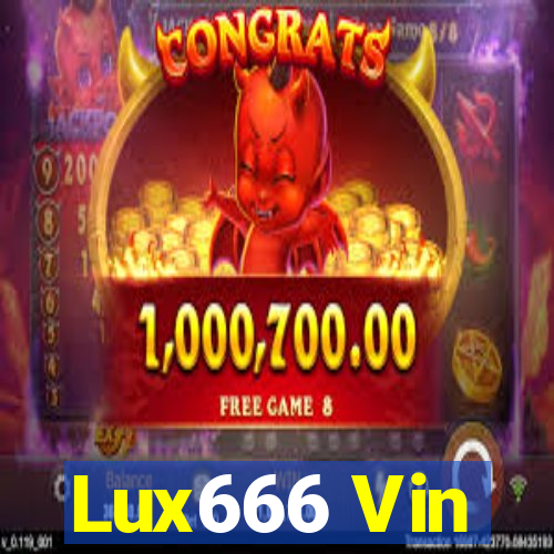 Lux666 Vin