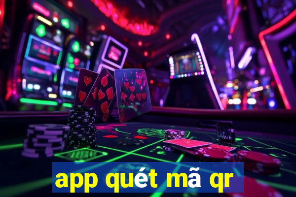 app quét mã qr