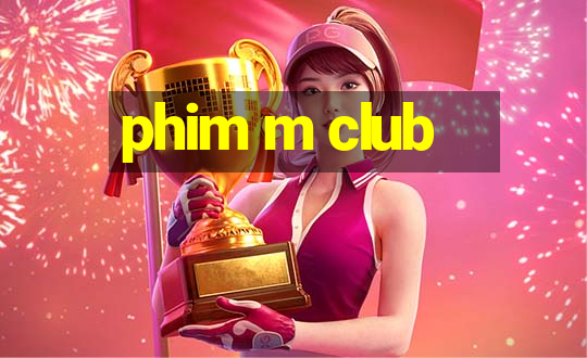 phim m club