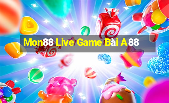 Mon88 Live Game Bài A88