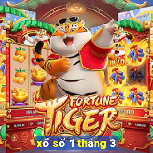 xổ số 1 tháng 3