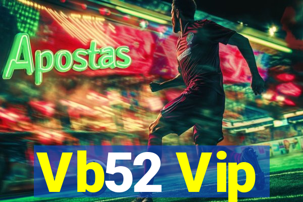 Vb52 Vip