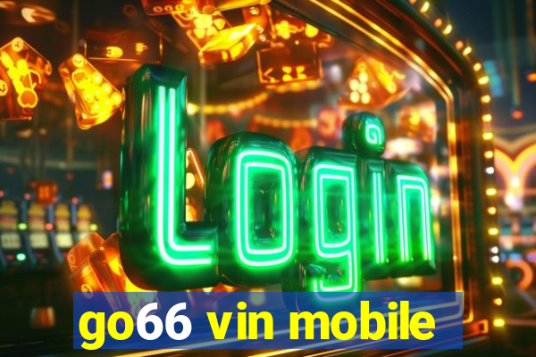 go66 vin mobile