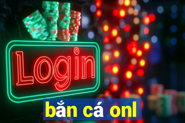 bắn cá onl