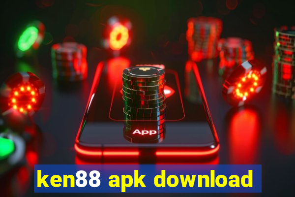 ken88 apk download