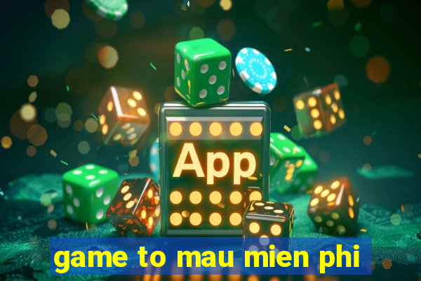 game to mau mien phi