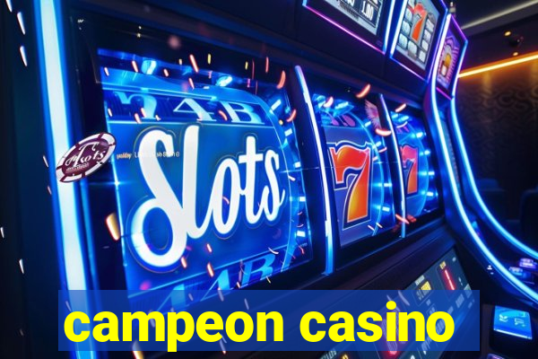 campeon casino