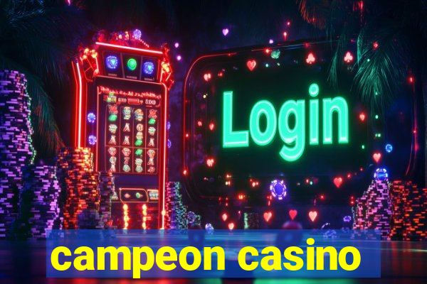 campeon casino