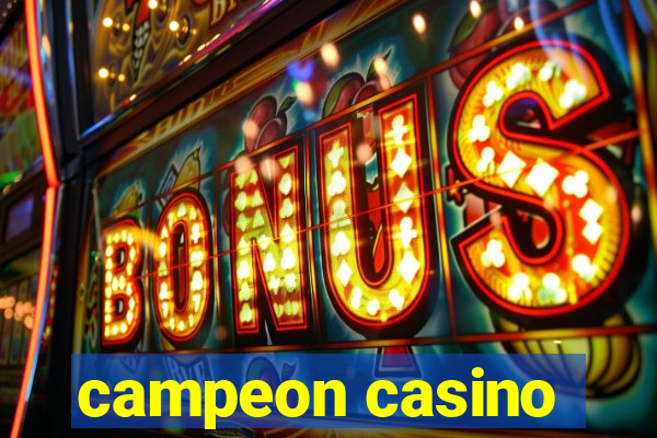 campeon casino