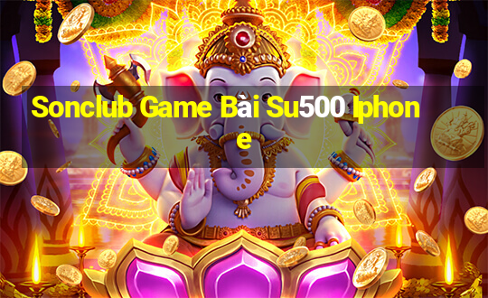 Sonclub Game Bài Su500 Iphone