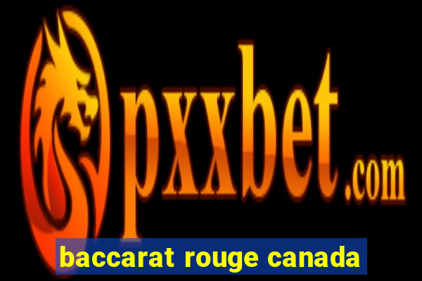 baccarat rouge canada