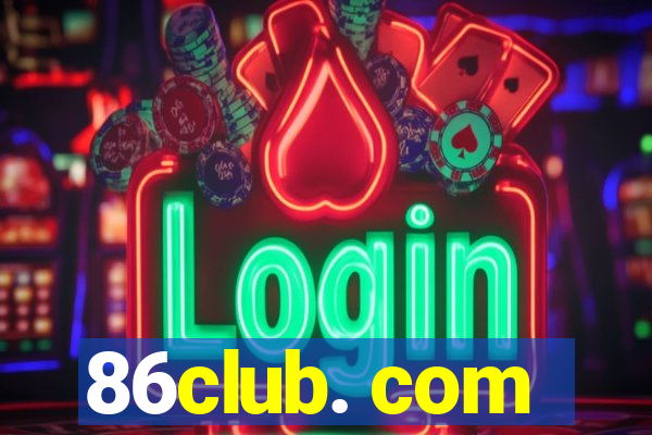 86club. com