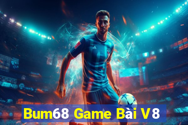 Bum68 Game Bài V8