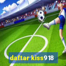 daftar kiss918