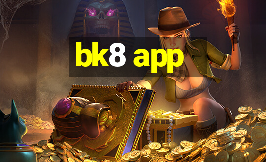 bk8 app