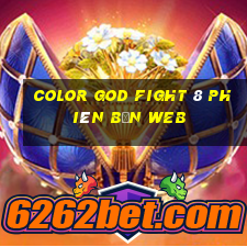 Color God Fight 8 Phiên bản web