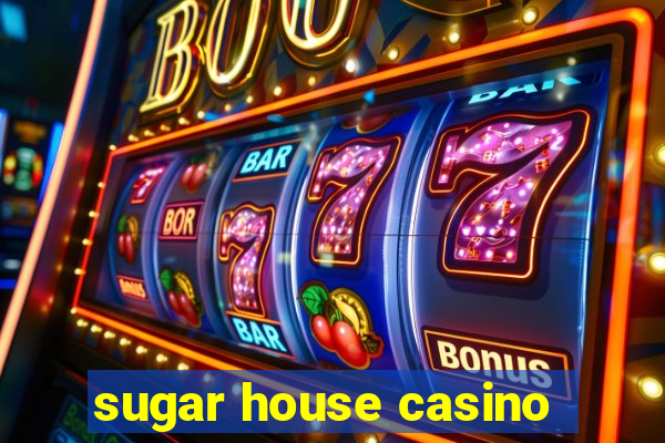 sugar house casino