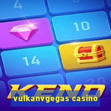 vulkanvgegas casino