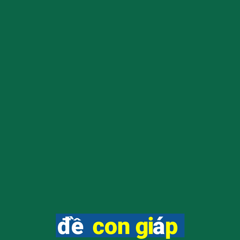 đề con giáp