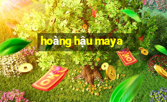 hoàng hậu maya