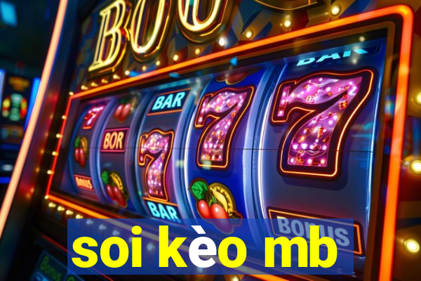 soi kèo mb