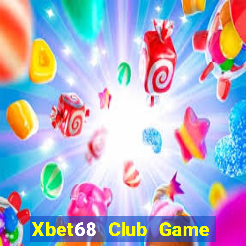 Xbet68 Club Game The Bài Hay Nhất 2021