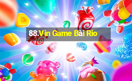 88.Vin Game Bài Rio