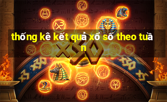 thống kê kết quả xổ số theo tuần