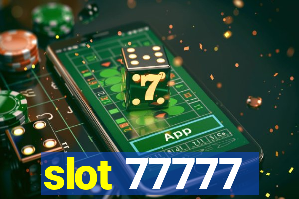 slot 77777